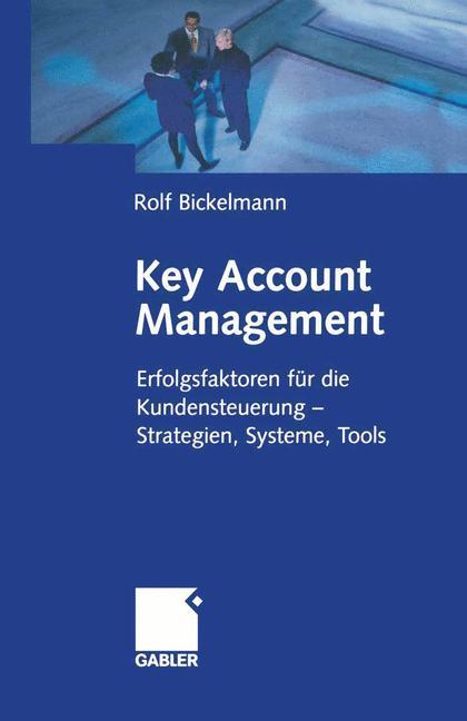 Cover: 9783322890528 | Key Account Management | Rolf Bickelmann | Taschenbuch | Paperback