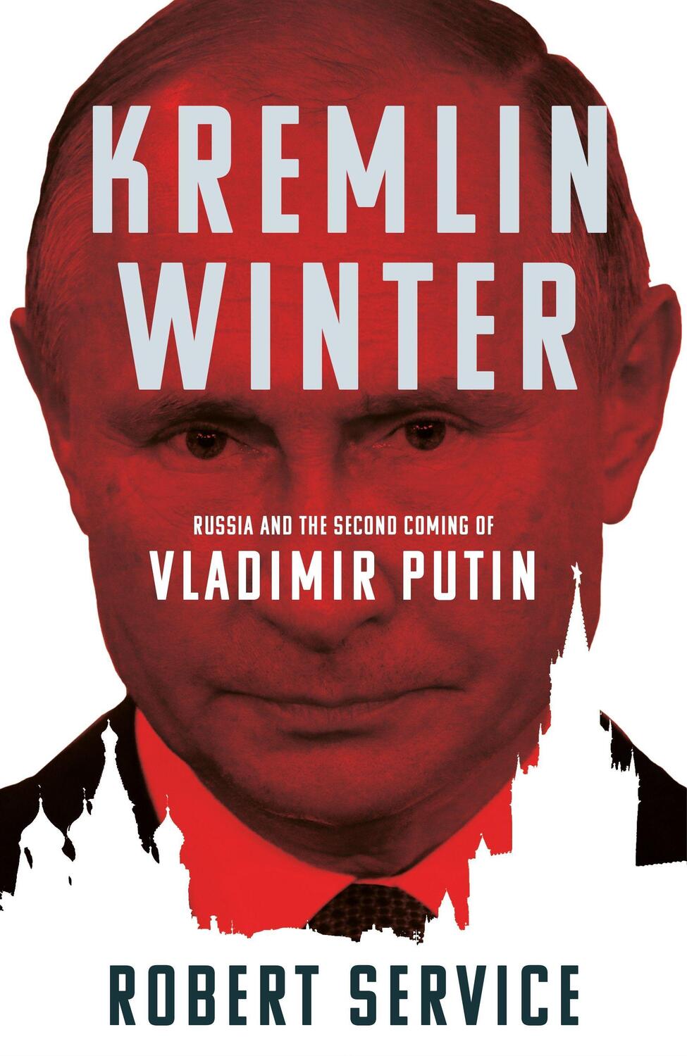 Cover: 9781509883035 | Kremlin Winter: Russia and the Second Coming of Vladimir Putin | 2019