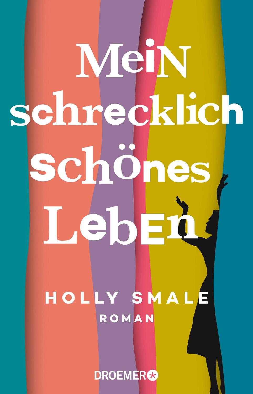 Cover: 9783426283998 | Mein schrecklich schönes Leben | Roman | Holly Smale | Taschenbuch