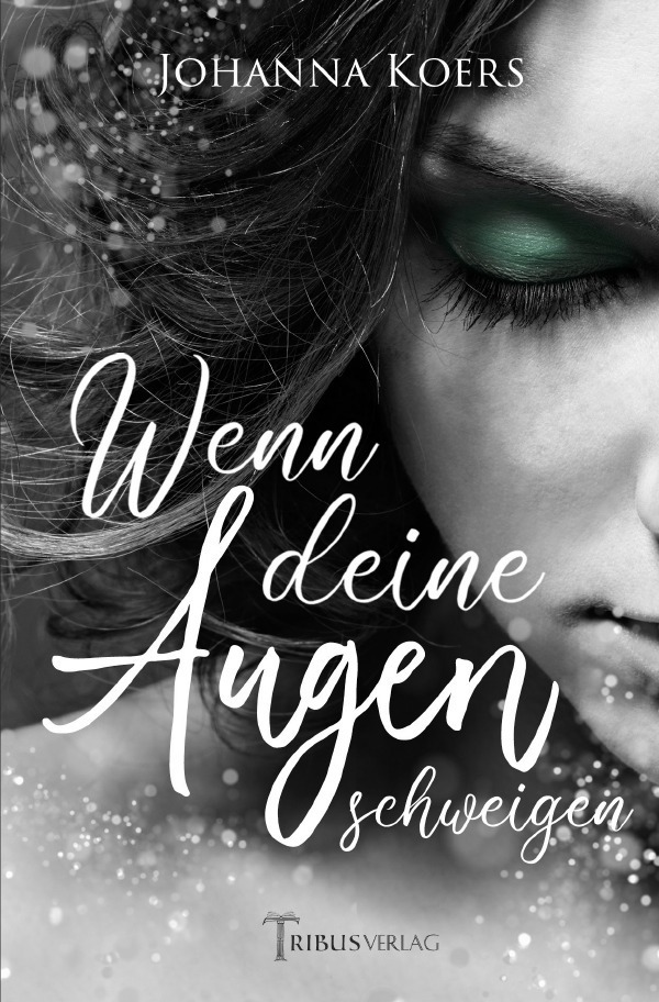 Cover: 9783754968680 | Wenn deine Augen schweigen | Johanna Koers | Taschenbuch | epubli