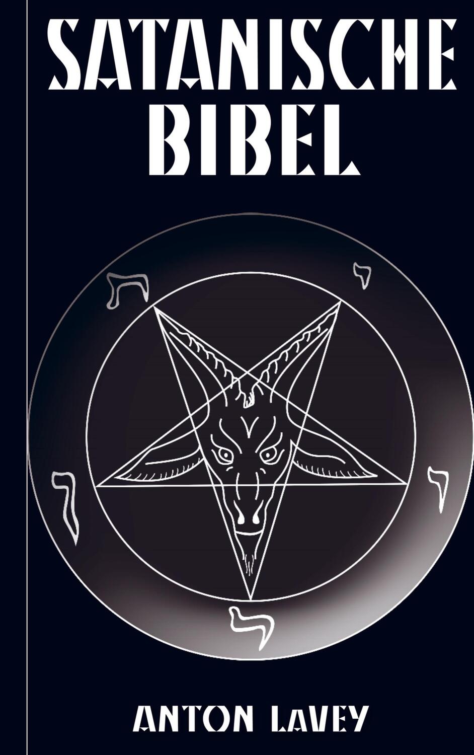 Cover: 9789464925265 | Satanische Bibel | Neuausgabe 2024 | Anton Szandor Lavey | Taschenbuch