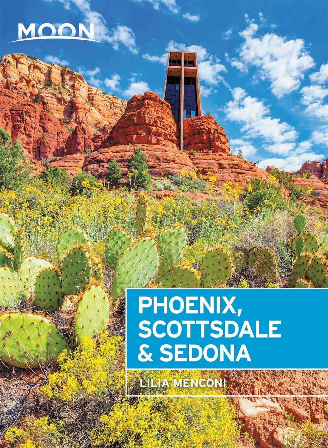 Cover: 9781640498556 | Moon Phoenix, Scottsdale &amp; Sedona (Fourth Edition) | Lilia Menconi
