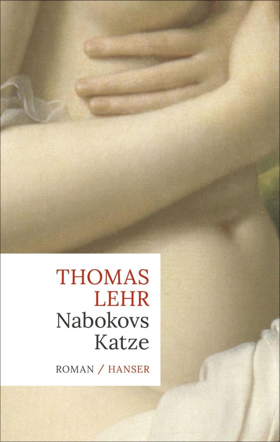 Cover: 9783446253896 | Nabokovs Katze | Roman | Thomas Lehr | Buch | 512 S. | Deutsch | 2016