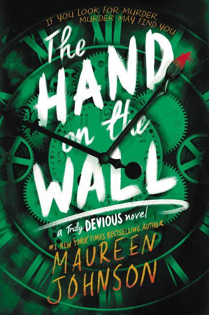 Cover: 9780062338129 | The Hand on the Wall | Maureen Johnson | Taschenbuch | Truly Devious