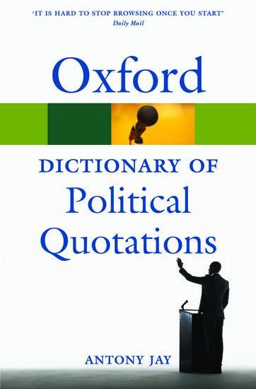 Cover: 9780199572687 | Oxford Dictionary of Political Quotations | Antony Jay | Taschenbuch