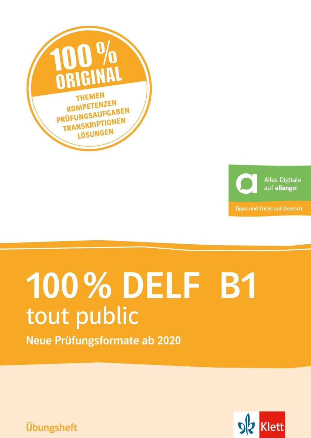 Cover: 9783125297944 | 100% DELF B1 tout public - Nouveaux formats 2020 | Taschenbuch | 2023
