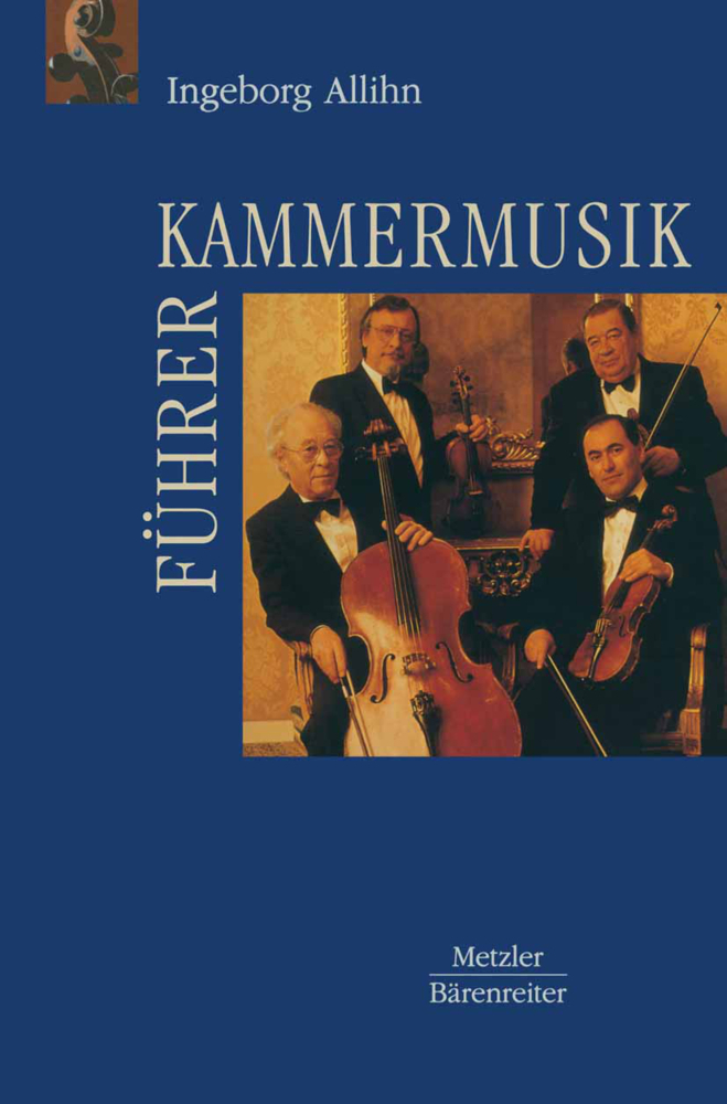 Cover: 9783476009807 | Kammermusikführer; . | Ingeborg Allihn | Buch | Deutsch | 1996