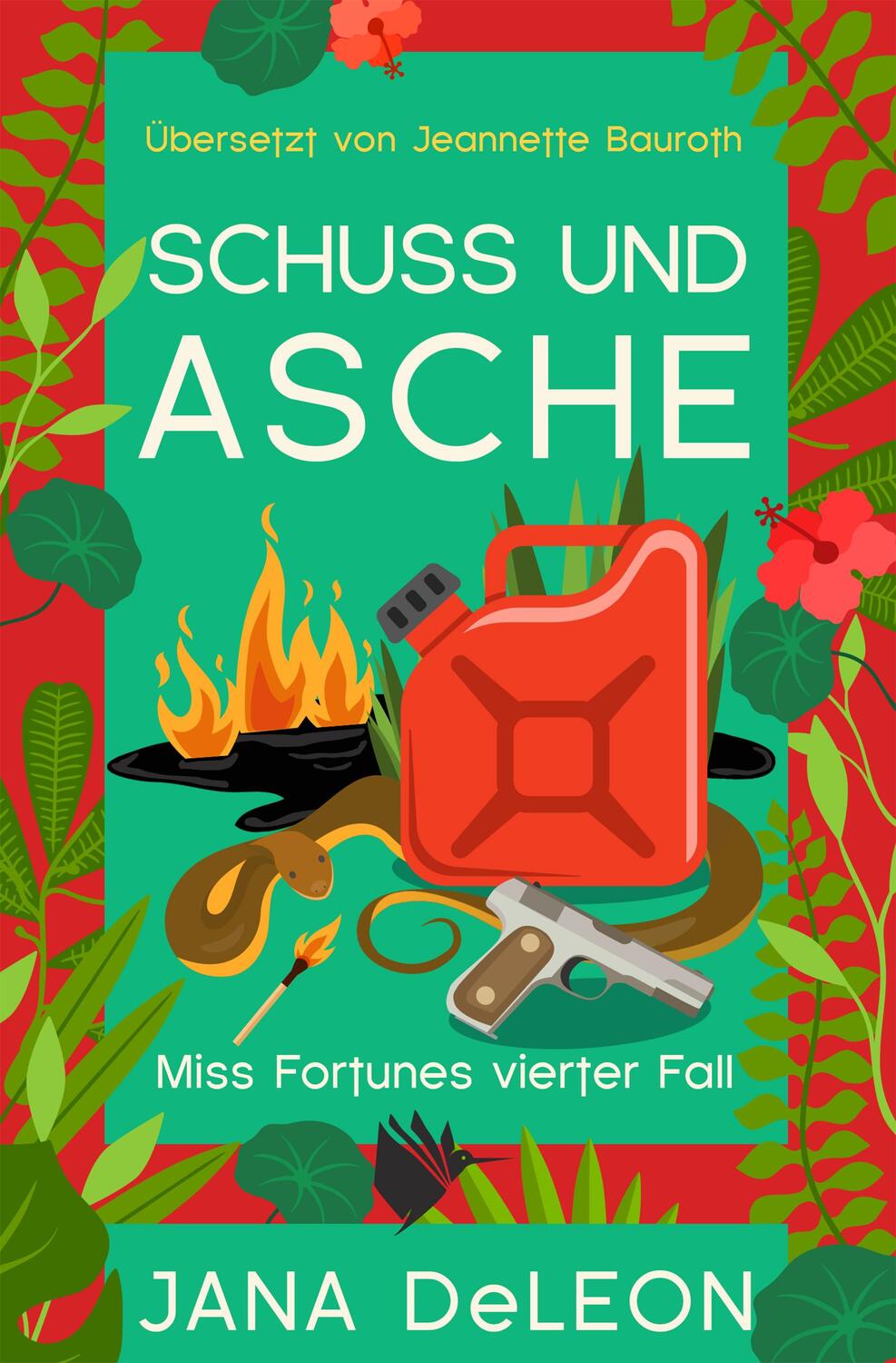 Cover: 9783948457617 | Schuss und Asche | Ein Miss-Fortune-Krimi 4 | Jana Deleon | Buch