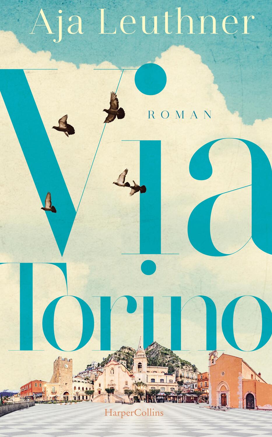 Cover: 9783749903948 | Via Torino | Roman | Aja Leuthner | Buch | Deutsch | 2022
