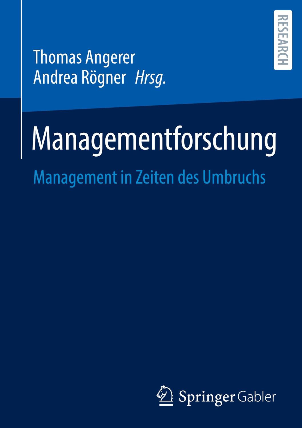 Cover: 9783658388201 | Managementforschung | Management in Zeiten des Umbruchs | Buch | V