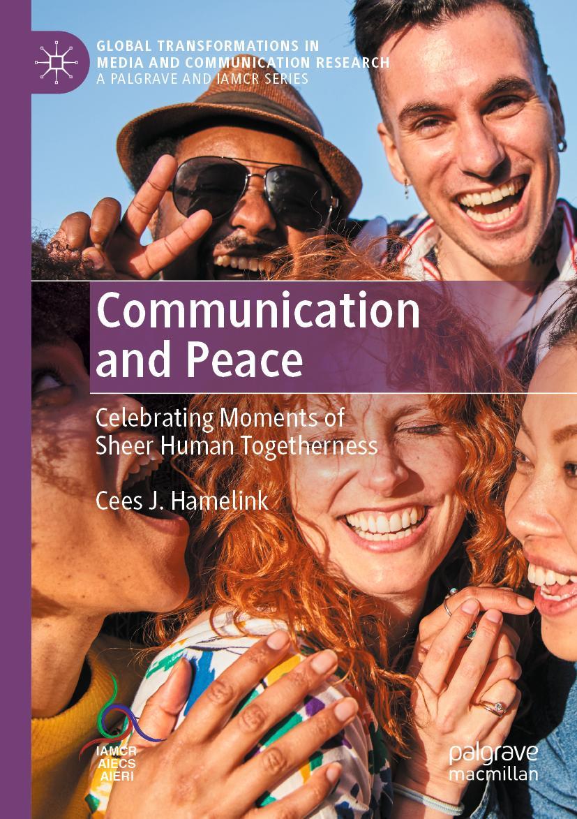 Cover: 9781349699933 | Communication and Peace | Cees J. Hamelink | Taschenbuch | xvii | 2020