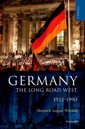 Cover: 9780192884626 | Germany: The Long Road West | Volume 2: 1933-1990 | Winkler | Buch