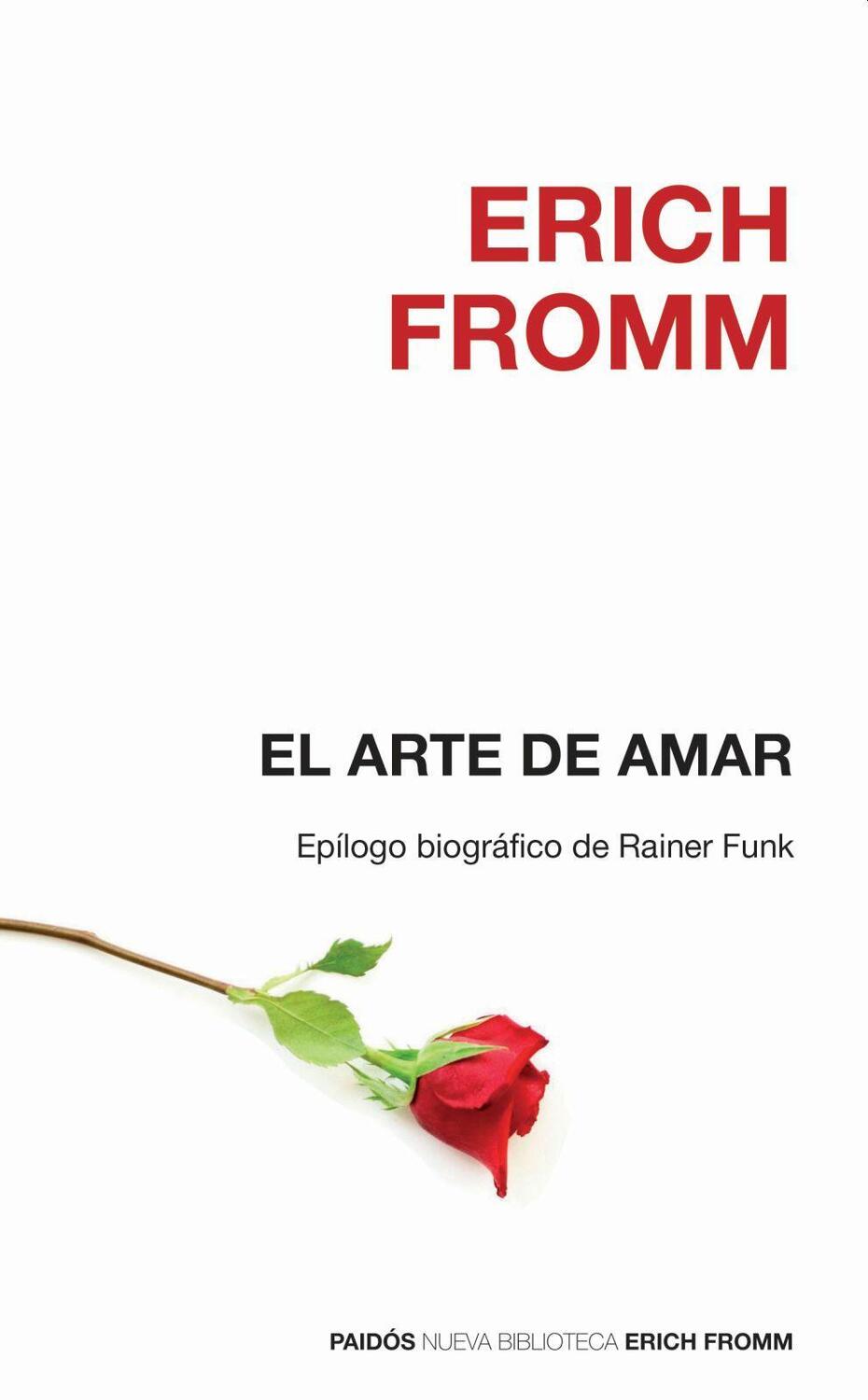 Cover: 9786077470243 | El Arte de Amar / The Art of Loving | Erich Fromm | Taschenbuch | 2015