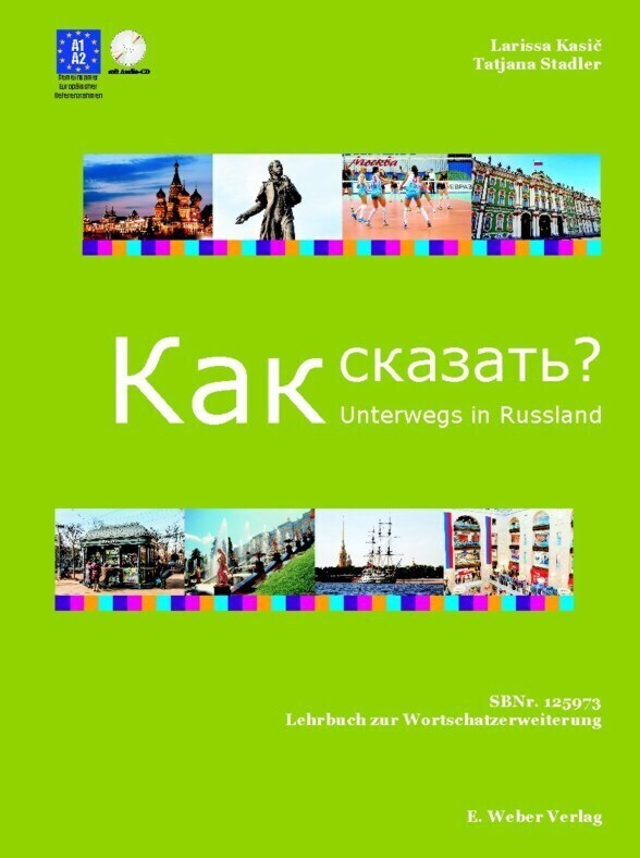 Cover: 9783852535555 | Unterwegs in Russland - Kak skasat´..?, m. 1 Audio-CD | Kasic (u. a.)