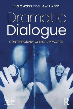 Cover: 9781138555488 | Dramatic Dialogue | Contemporary Clinical Practice | Atlas (u. a.)