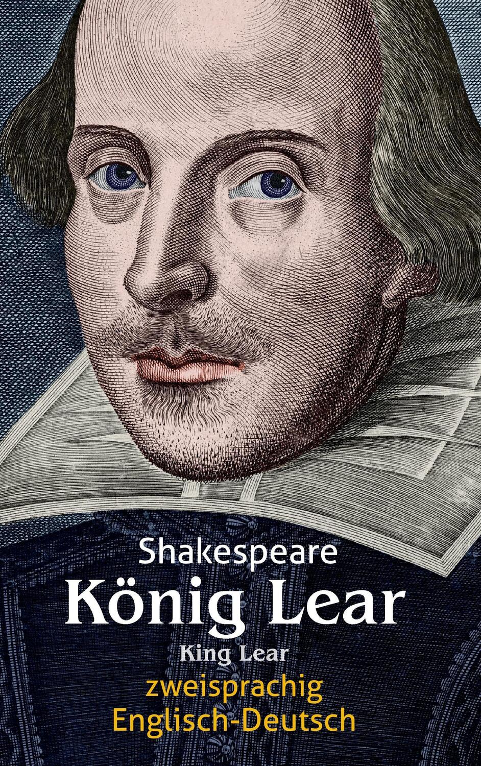 Cover: 9783946571179 | König Lear. Shakespeare. Zweisprachig: Englisch-Deutsch / King Lear