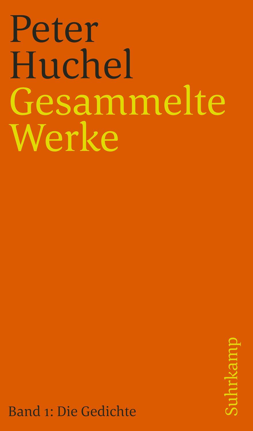 Cover: 9783518240618 | Die Gedichte | Gesammelte Werke in zwei Bänden, Band I | Peter Huchel