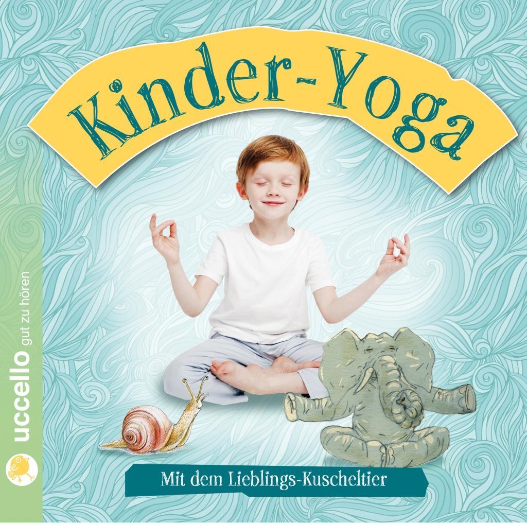 Cover: 9783937337968 | Kinderyoga | Mit Lieblings-Kuscheltier | Y. Ursula Schröder | Audio-CD