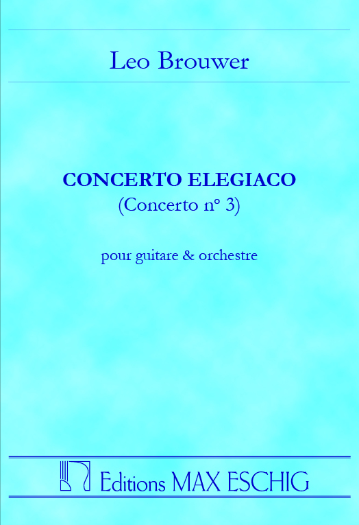 Cover: 9790045038908 | Concerto Elegiaco Poche | Leo Brouwer | Studienpartitur | 2001