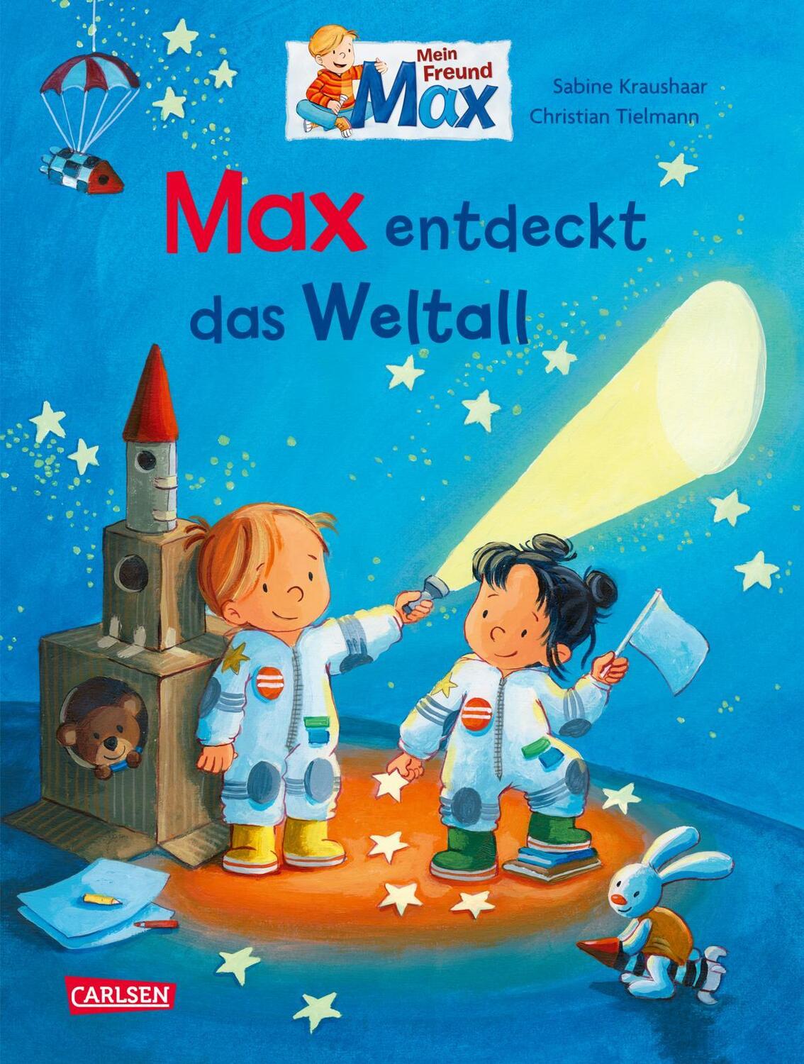 Cover: 9783551523273 | Max-Bilderbücher: Max entdeckt das Weltall | Mein Freund MAX | Buch