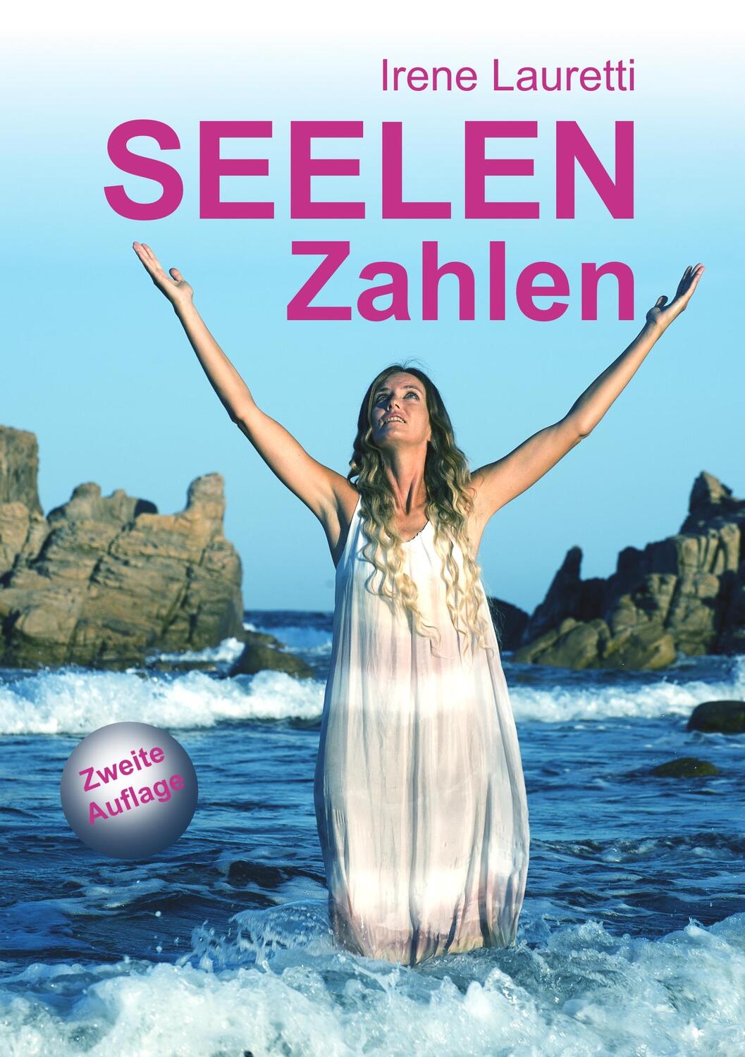 Cover: 9783744897365 | Seelenzahlen | Irene Lauretti | Taschenbuch | 2017 | Books on Demand