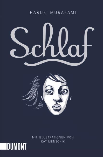 Cover: 9783832161361 | Schlaf | Erzählung | Haruki Murakami | Taschenbuch | Deutsch | 2010