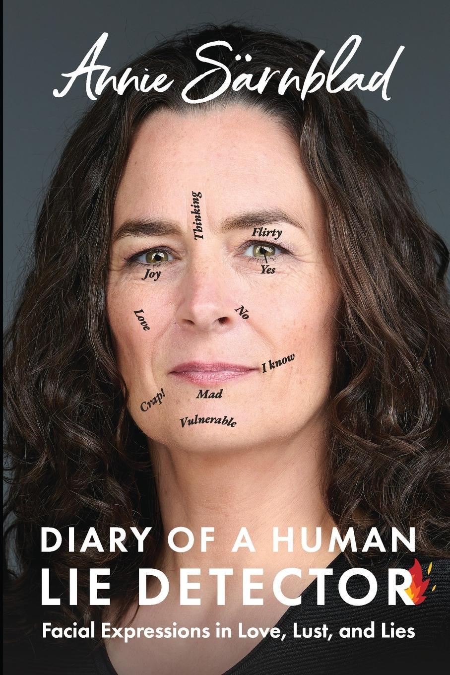 Cover: 9798988381907 | Diary of a Human Lie Detector | Annie Sarnblad | Taschenbuch | 2023