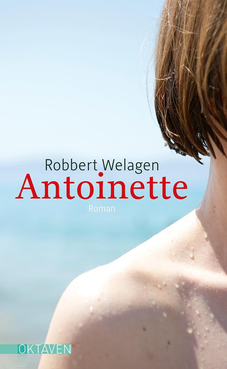 Cover: 9783772530470 | Antoinette | Robbert Welagen | Buch | 160 S. | Deutsch | 2023