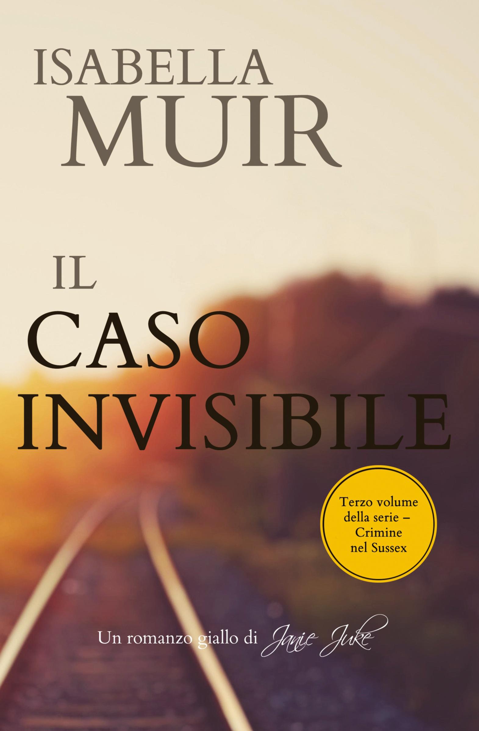 Cover: 9781872889238 | IL CASO INVISIBILE | (Italian edition) Un romanzo giallo di Janie Juke