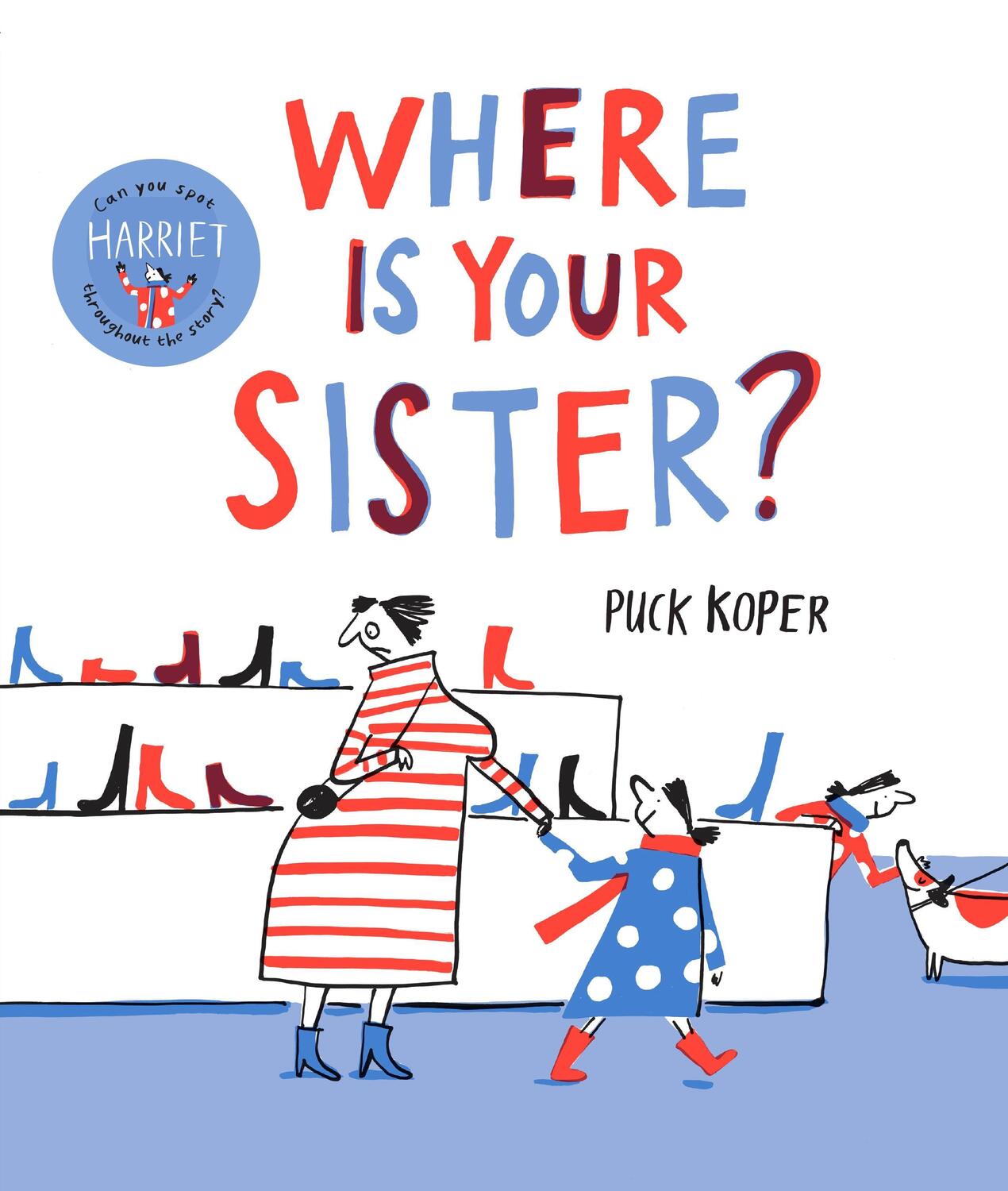 Cover: 9781509867233 | Where Is Your Sister? | Puck Koper | Taschenbuch | Englisch | 2020