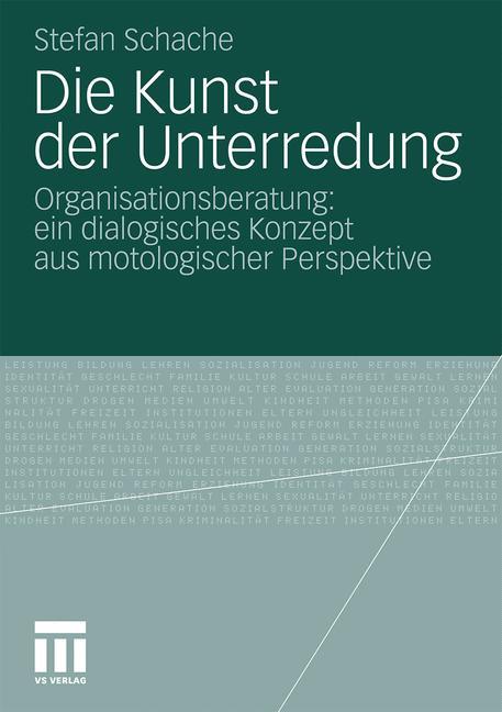 Cover: 9783531172613 | Die Kunst der Unterredung | Stefan Schache | Taschenbuch | Paperback