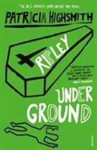Cover: 9780099283584 | Ripley Under Ground | Patricia Highsmith | Taschenbuch | Englisch
