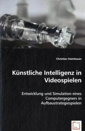 Cover: 9783639043563 | Künstliche Intelligenz in Videospielen | Christian Steinbauer | Buch