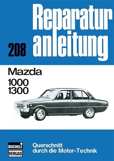 Cover: 9783716812716 | Mazda 1000/1300 | Reprint der 9. Auflage 1974 | Taschenbuch | 113 S.