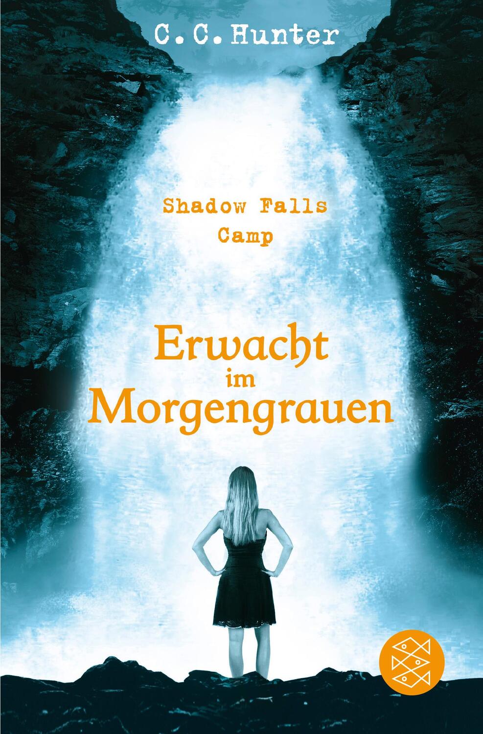 Cover: 9783596190461 | Shadow Falls Camp 02 - Erwacht im Morgengrauen | C. C. Hunter | Buch