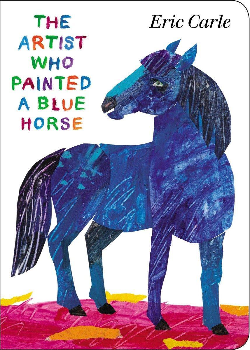 Cover: 9780399164026 | The Artist Who Painted a Blue Horse | Eric Carle | Buch | 24 S. | 2013
