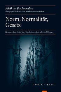 Cover: 9783851326543 | Norm, Normalität, Gesetz | Klinik der Psychoanalyse 1 | Taschenbuch