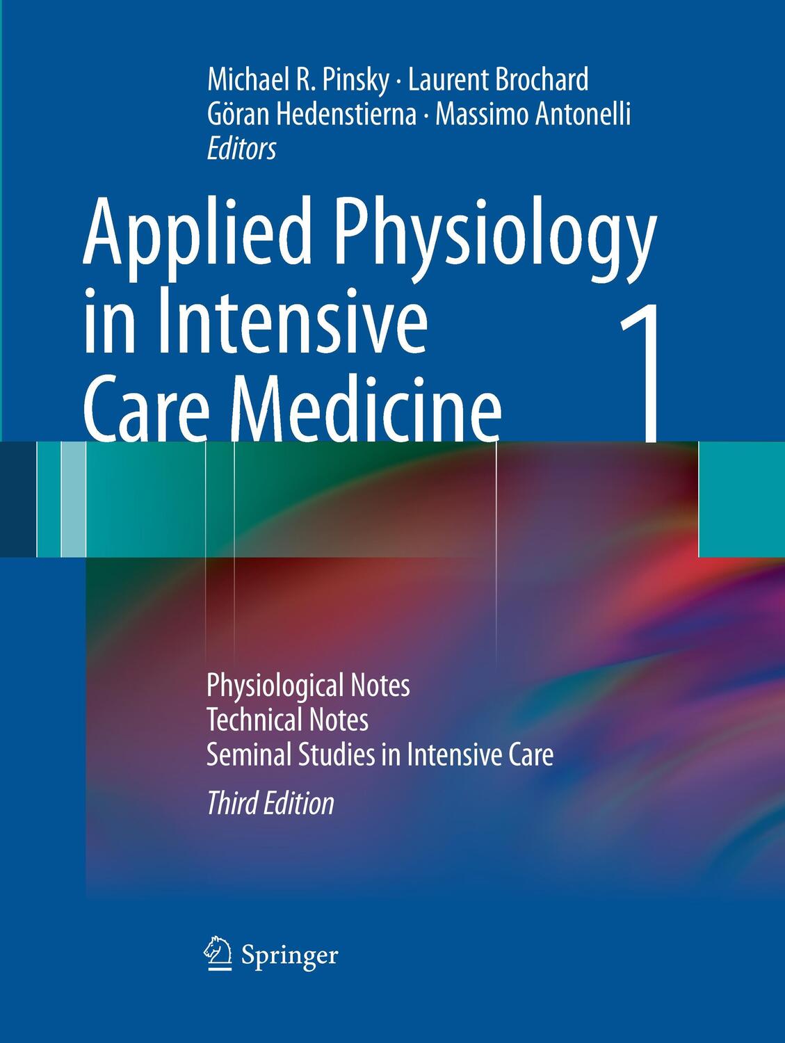 Cover: 9783662501009 | Applied Physiology in Intensive Care Medicine 1 | Pinsky (u. a.)