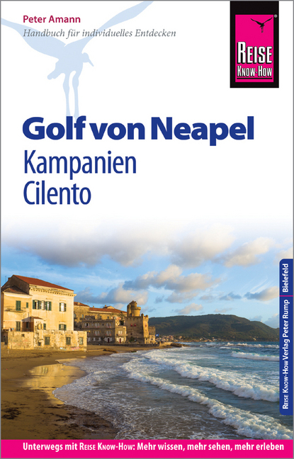 Cover: 9783831731121 | Reise Know-How Reiseführer Golf von Neapel, Kampanien, Cilento | Amann