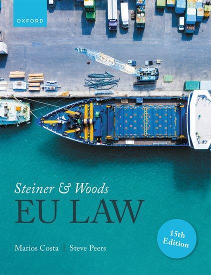 Cover: 9780192884534 | Steiner and Woods EU Law | Marios Costa (u. a.) | Taschenbuch | 2023