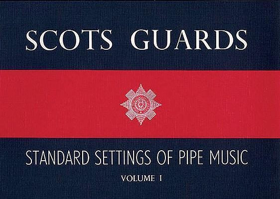Cover: 9780853609537 | Scots Guards - Volume 1: Standard Settings of Pipe Music | Corp | Buch