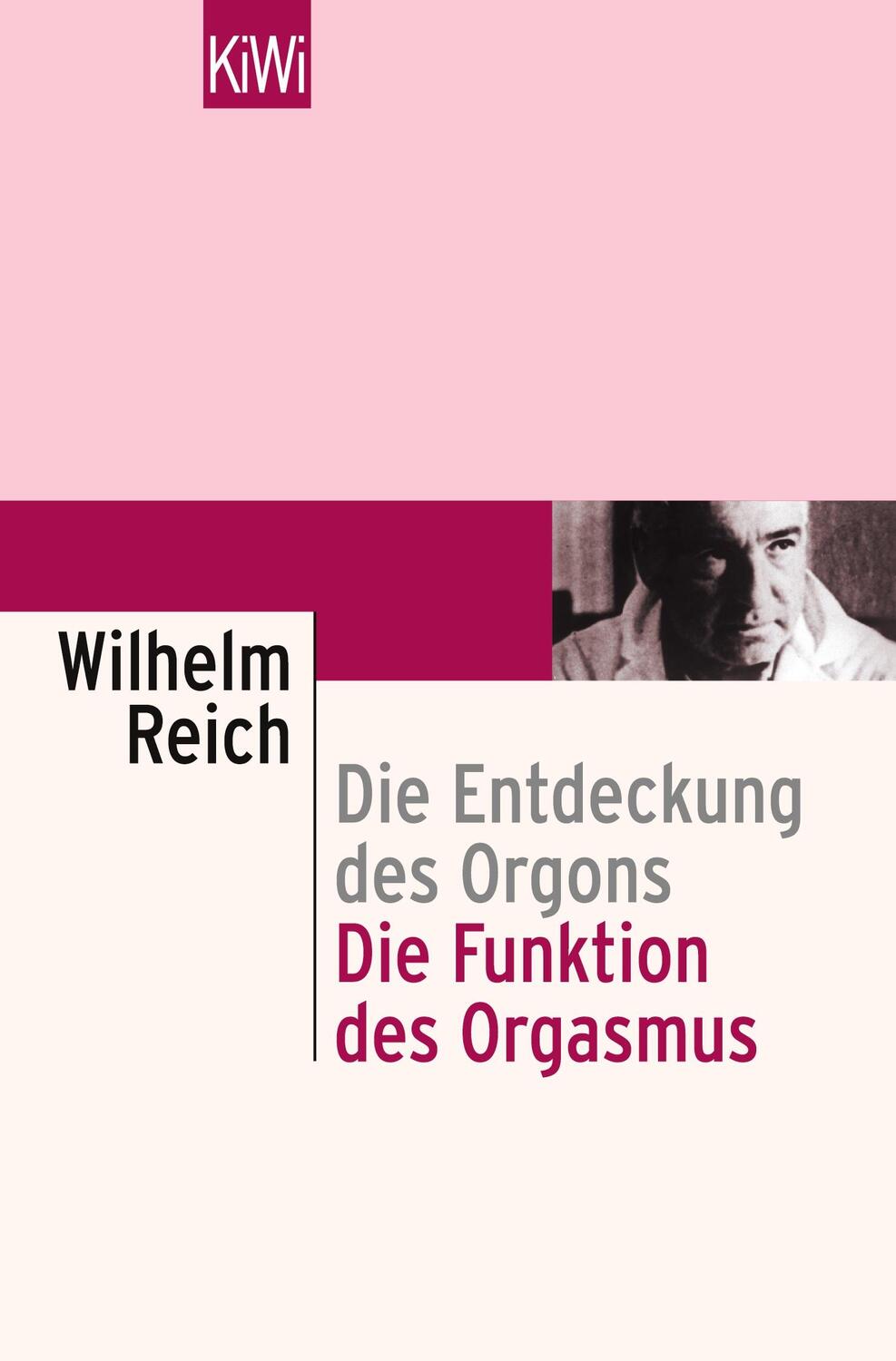 Cover: 9783462018257 | Die Funktion des Orgasmus | Wilhelm Reich | Taschenbuch | Paperback