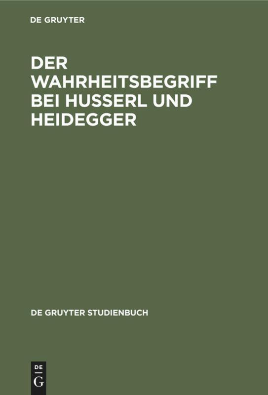 Cover: 9783110025569 | Der Wahrheitsbegriff bei Husserl und Heidegger | Degruyter | Buch