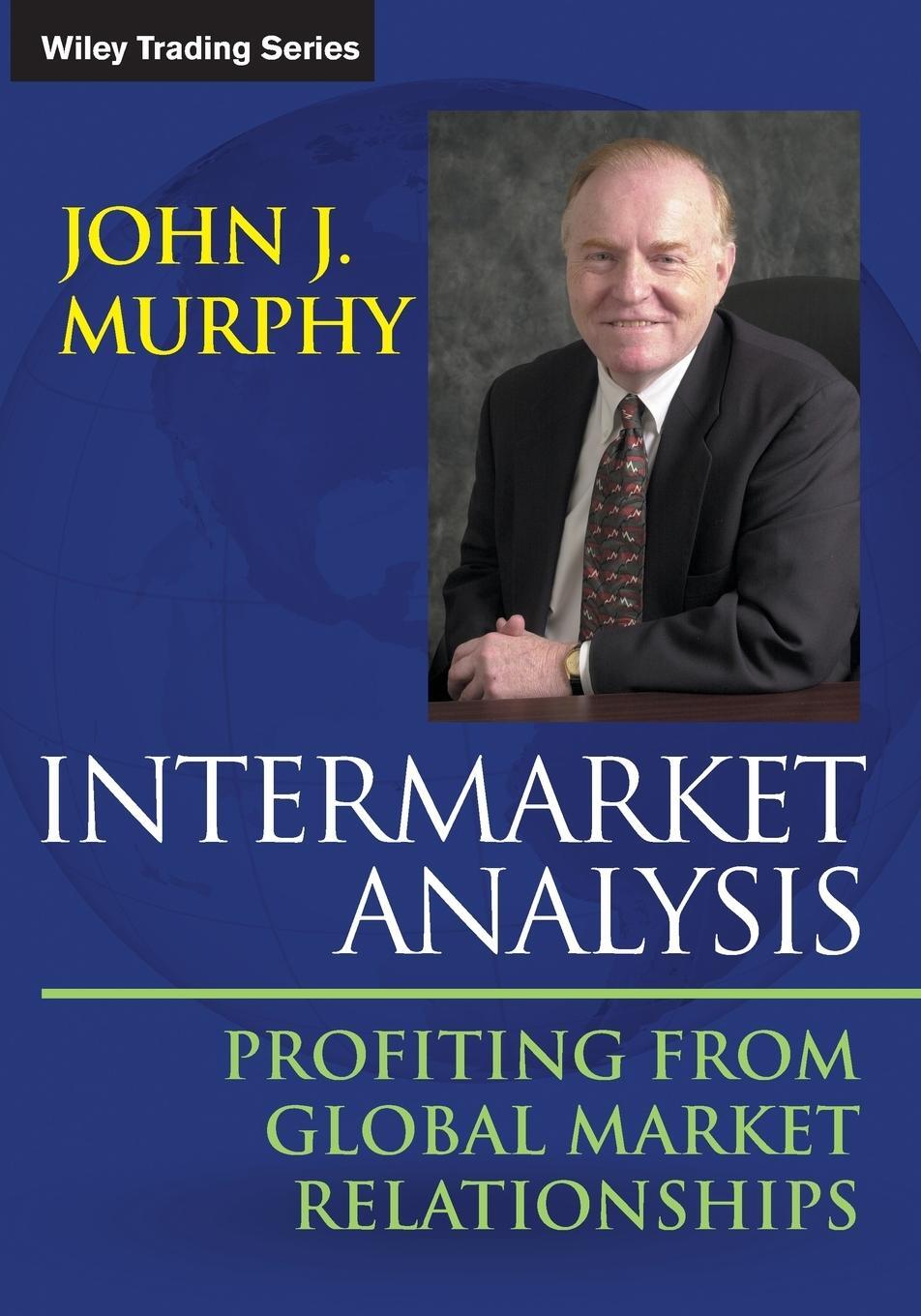 Cover: 9781118571606 | Intermarket Analysis | Profiting from Global Market Relationships