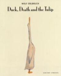 Cover: 9781877467172 | Duck, Death And Tulip | Wolf Erlbruch | Taschenbuch | Englisch | 2010