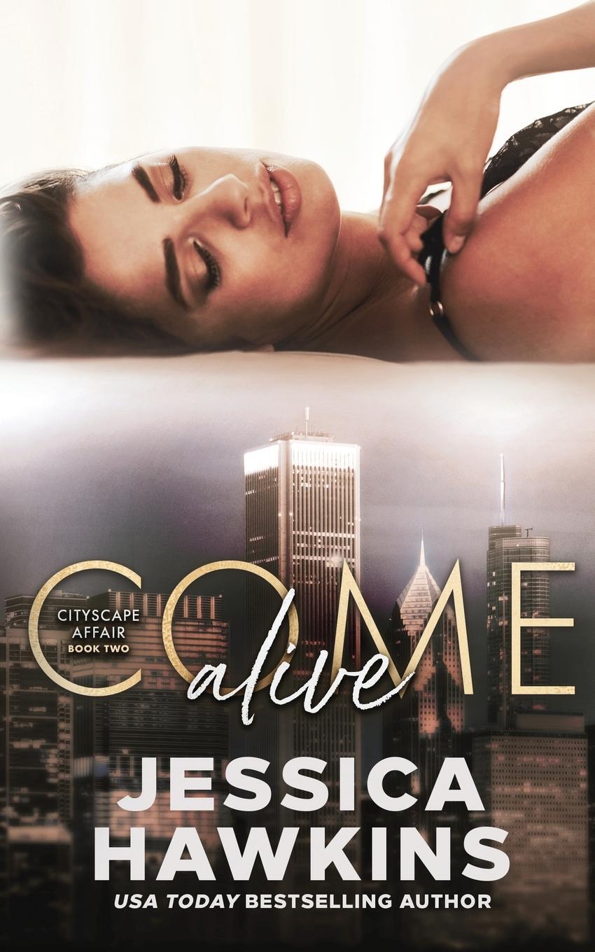 Cover: 9781950488100 | Come Alive | Jessica Hawkins | Taschenbuch | Cityscape Affair | 2020