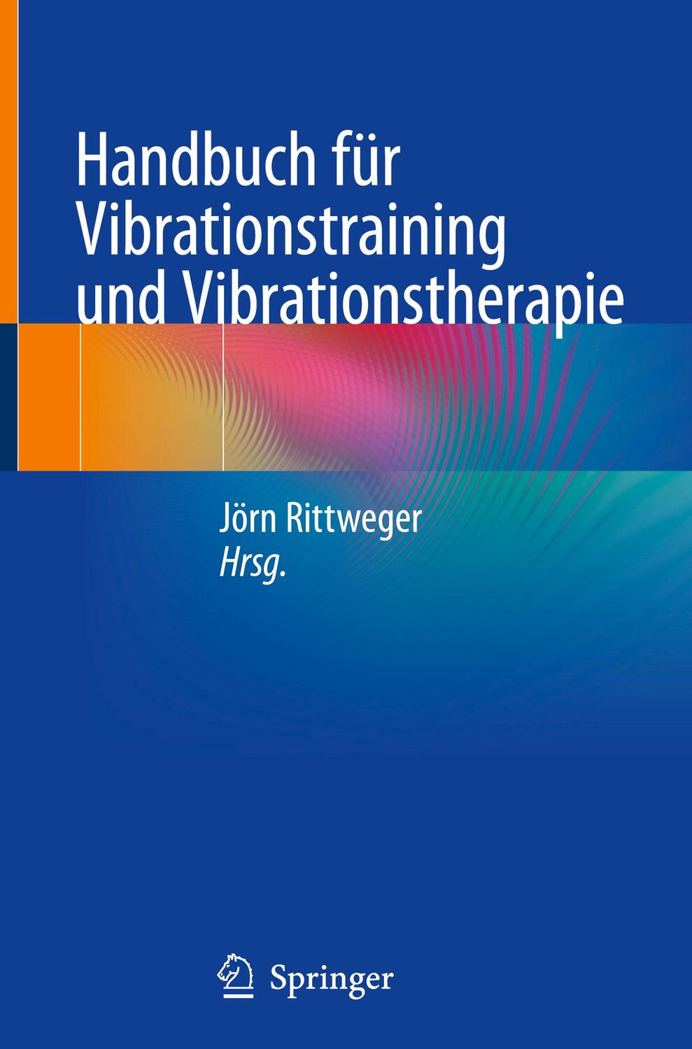 Cover: 9783031136207 | Handbuch für Vibrationstraining und Vibrationstherapie | Rittweger