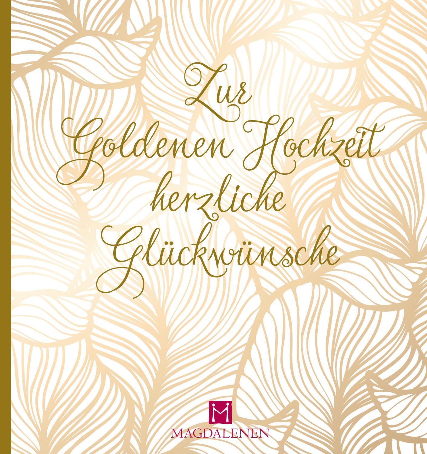 Cover: 9783957481047 | Zur Goldenen Hochzeit herzliche Glückwünsche | Christine Paxmann