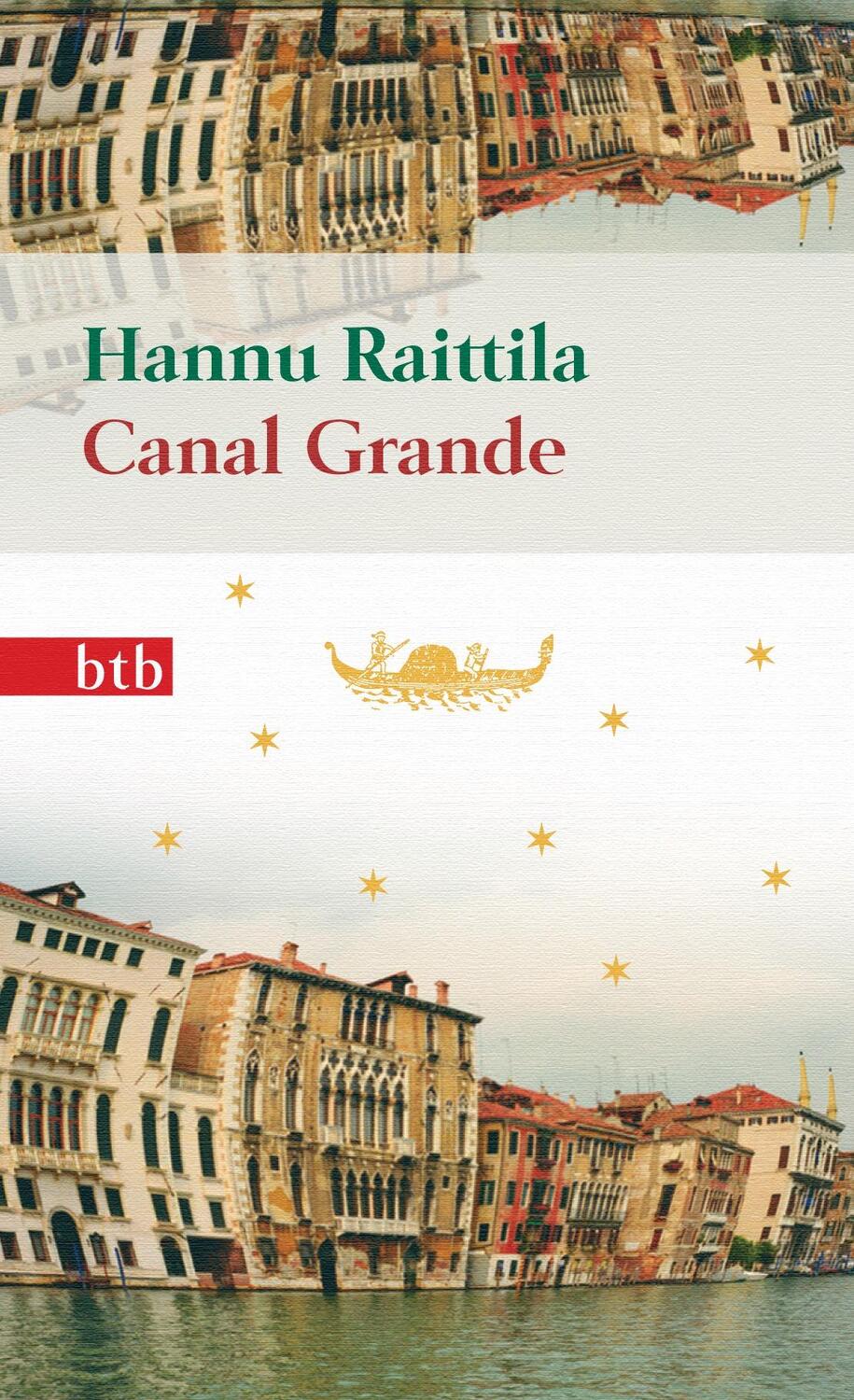 Cover: 9783442739653 | Canal Grande | Geschenkausgabe | Hannu Raittila | Taschenbuch | btb