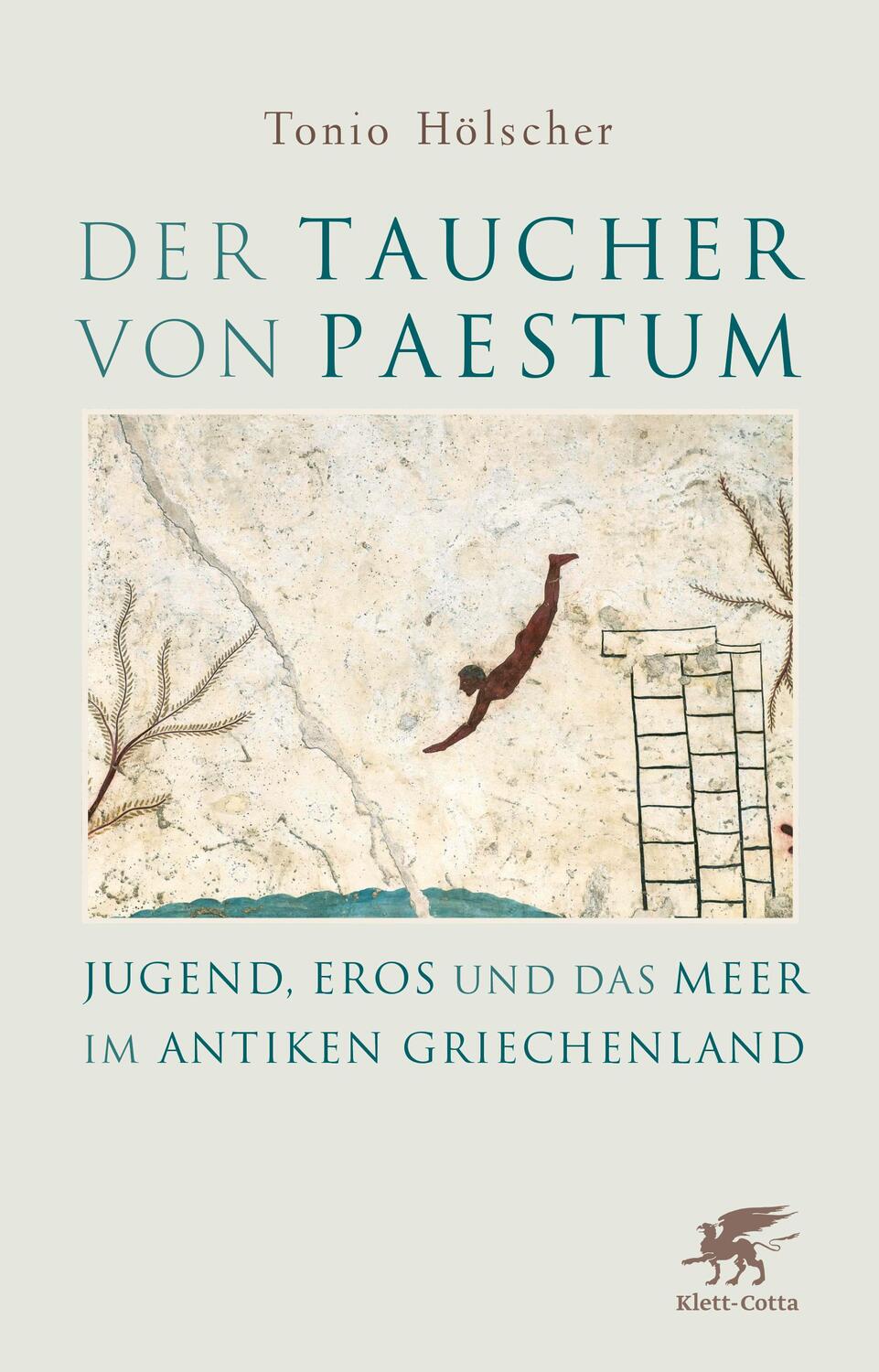 Cover: 9783608964806 | Der Taucher von Paestum | Tonio Hölscher | Buch | gebunden | 153 S.
